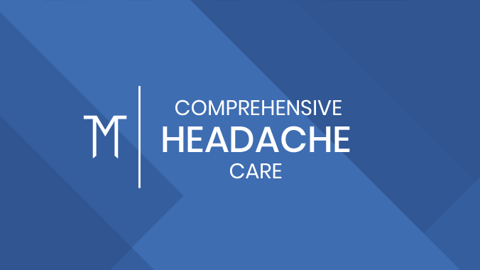 Comprehensive Headache Care